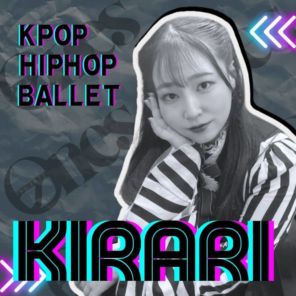 勝どき・晴海エリアでK-POPアドバンスを担当するKIRARI先生。舞台「女王ステ」等で活躍する現役プロの映える指導。